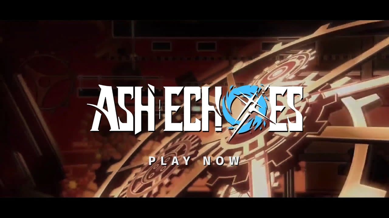 Ash Echoes SEA official launch cinematic frame from the Noctua Games release campaign
